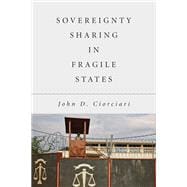 Sovereignty Sharing in Fragile States