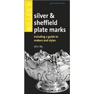 Miller's Silver & Sheffield Plate Marks Including a Guide to Makers and Styles