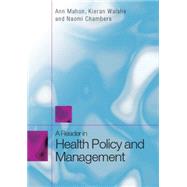 A Reader in Health Policy and Management