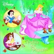 Polite as a Princess (Disney Princess)