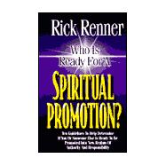Who Is Ready for a Spiritual Promotion