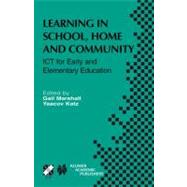 Learning in School, Home and Community