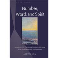 Number, Word, and Spirit