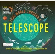 Your World Through a Telescope