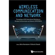 Wireless Communication and Network