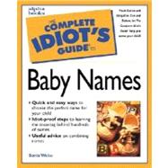 Complete Idiot's Guide to Baby Names