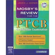 Mosby's Review for the PTCB Certification Examination