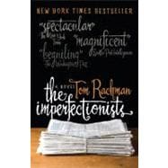 The Imperfectionists A Novel