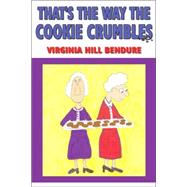 That's the Way the Cookie Crumbles,9781425903671
