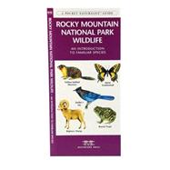 Rocky Mountain National Park Wildlife : An Introduction to Familiar Species