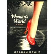 Woman's World: A Novel