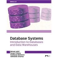 Database Systems: Introduction to Databases and Data Warehouses