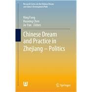 Chinese Dream and Practice in Zhejiang – Politics