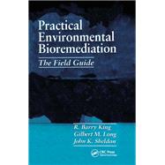 Practical Environmental Bioremediation