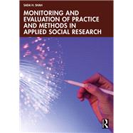 Monitoring and Evaluation of Practice and Methods in Applied Social Research
