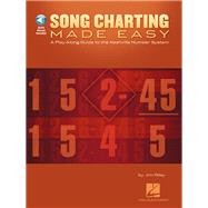 Song Charting Made Easy A Play-Along Guide to the Nashville Number System