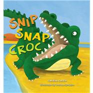 Snip, Snap, Croc