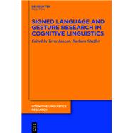 Signed Language and Gesture Research in Cognitive Linguistics