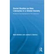 Social Studies as New Literacies in a Global Society: Relational Cosmopolitanism in the Classroom