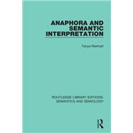 Anaphora and Semantic Interpretation