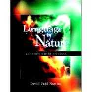 Language of Nature : Quantum World Revealed
