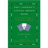 Phil Gordon's Little Green Book Lessons and Teachings in No Limit Texas Hold'em
