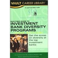 Vault/seo Guide to Minority Investments Banking Programs, 2006
