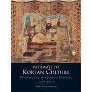 Pathways to Korean Culture,9781780233673