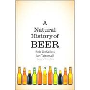 A Natural History of Beer