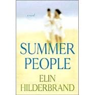 Summer People; A Novel