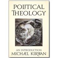 Political Theology : An Introduction