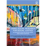 Using Social Research for Social Justice