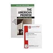 The American Promise, Value Edition, Combined Volume & LaunchPad for The American Promise, Combined Volume (2-Term Access)