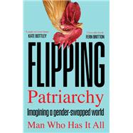 Flipping Patriarchy