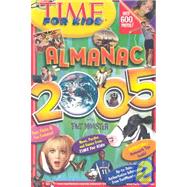 Time for Kids: Almanac 2005