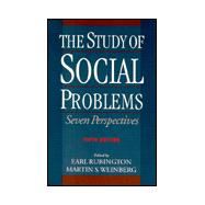 The Study of Social Problems Seven Perspectives