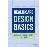 Healthcare Design Basics