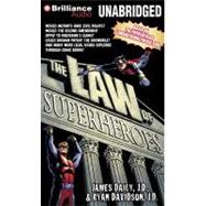 The Law of Superheroes: Library Ediition