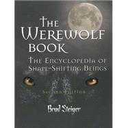The Werewolf Book The Encyclopedia of Shape-Shifting Beings