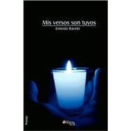 Mis Versos son Tuyos/ My Verses are Yours