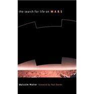 The Search for Life on Mars