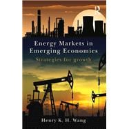 Energy Markets in Emerging Economies: Strategies for growth