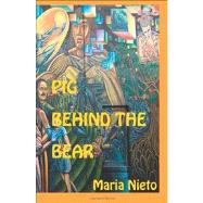 Pig Behind the Bear