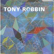 Tony Robbin A Retrospective: Paintings and Drawings 1970-2010