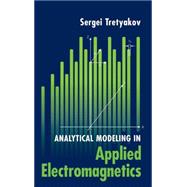 Analytical Modeling in Applied Electromagnetics