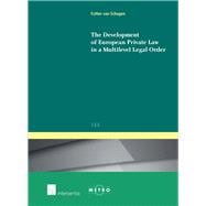 The Development of European Private Law in a Multilevel Legal Order