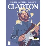 Clapton La novela gráfica del rock
