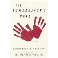 The Lumberjack's Dove