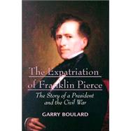 The Expatriation of Franklin Pierce