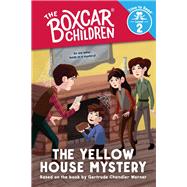 The Yellow House Mystery (The Boxcar Children: Time to Read, Level 2)